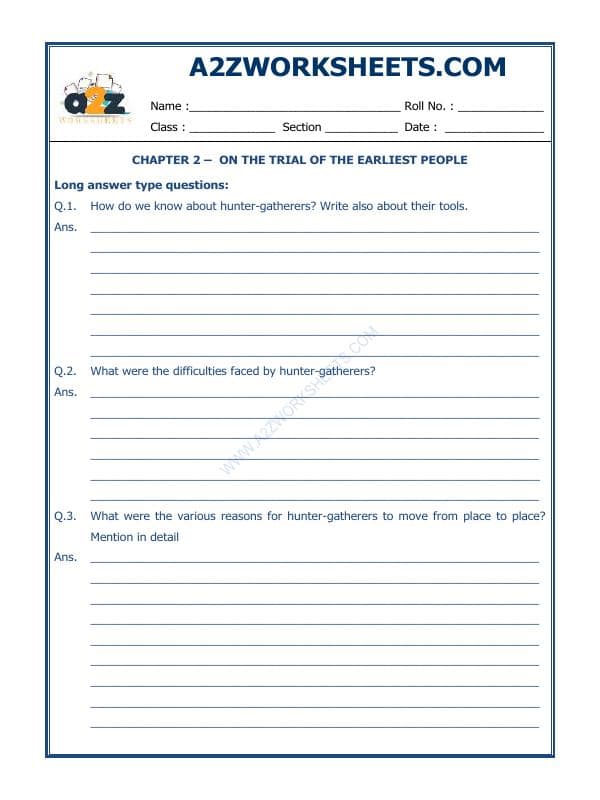 A2ZWorksheets:General Awareness-Our History and Heritage-On The Trial Of The Earliest People-10